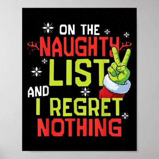 I Regret Nothing Funny Christmas Tee Poster (Vorne)