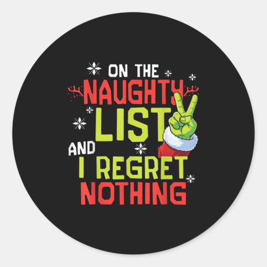 I Regret Nothing Funny Christmas Tee  Runder Aufkleber (Vorderseite)