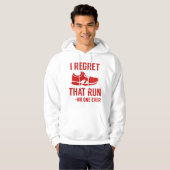 I Regret That Run Hoodie (Vorne ganz)