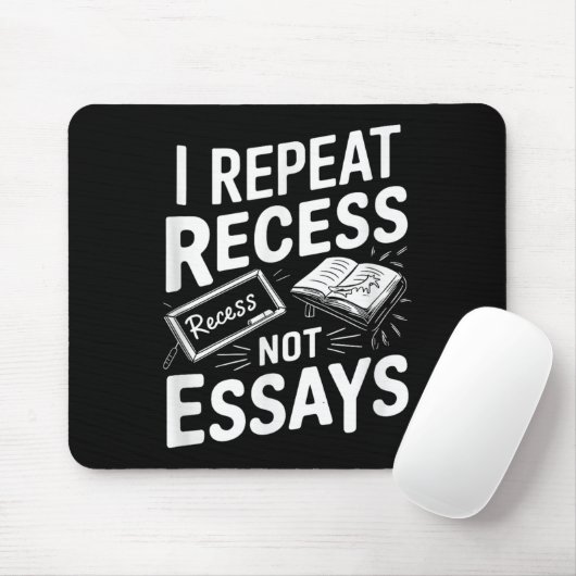 I Repeat Recess Recess Not Essays  Mousepad (Mit Mouse)
