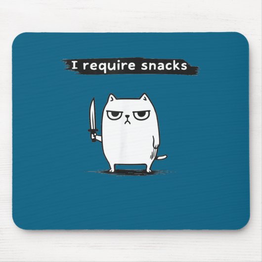 I Require Snacks Angry Cat Funny Meme  Mousepad (Vorne)