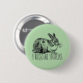 I Require Snacks Cute Bunny Rabbit Button