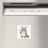 I Require Snacks Funny Mpy Raccoon Trash Meme Snac Magnet (In Situ (Geschirrspüler))