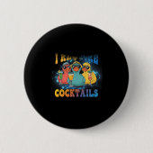 I Require Tails Cruise Duck Drinking Vacation Humo Button (Vorderseite)