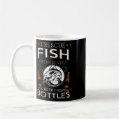 I Rescue Fish From Water And Beer From Bottles Fis Kaffeetasse (Links)