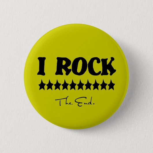I Rock, the End Button (Vorderseite)