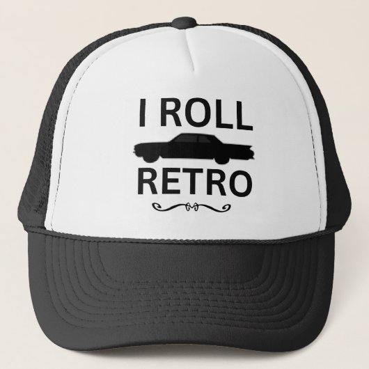 I Roll Retro Truckerkappe (Vorderseite)