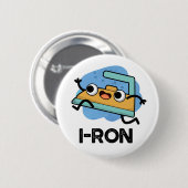 I ron Funny Running Iron Pun Button (Vorne & Hinten)