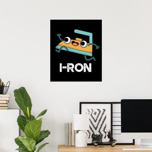I ron Funny Running Iron Pun Dark BG Poster (Heimbüro)