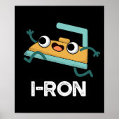 I ron Funny Running Iron Pun Dark BG Poster (Vorne)