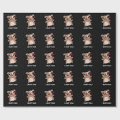 I Ruff You Funny Dog Puck Dark BG Geschenkpapier (Flach)