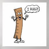 I Rule Funny Cartoon Ruler Poster (Vorne)