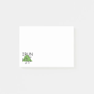 I Run for the Hill it © - Funny Runner Themed Post-it Klebezettel