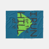I Run For The Hill Of It Funny Runner Themed  Fleecedecke (Vorderseite (Horizontal))