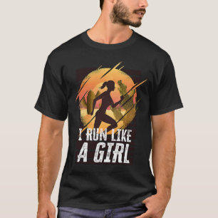 I Run Like A Girls Marathon Runner Marathoner T-Shirt