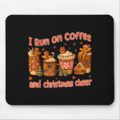 I Run On Coffee And Christmas Cheer Gingerbread Te Mousepad (Vorne)