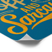 I Run On Coffee And Sarcasm - Funny Quote Humor  Poster (Ecke)