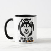 I Run On Coffee & Malamute Drama For Dog Owners Tasse (Links)