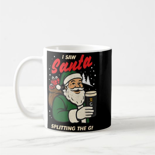 I Saw Santa Splitting The G Christmas Kaffeetasse (Links)