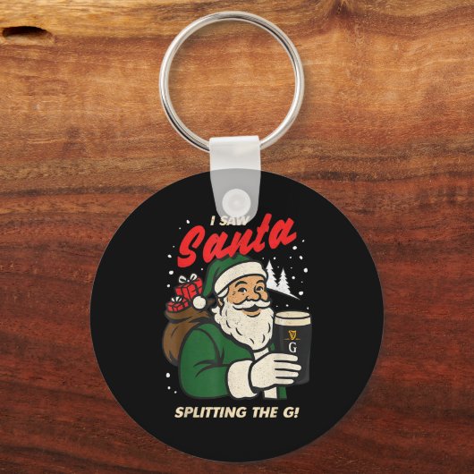 I Saw Santa Splitting The G Christmas  Schlüsselanhänger (Vorderseite)