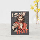 I Saw That Funny Jesus Humor Sarcastic Jesus Quote Karte (Gelbe Blume)