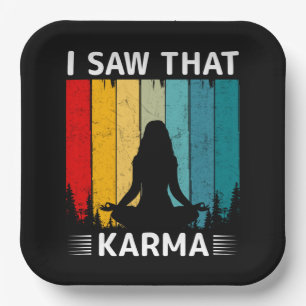 I Saw That Karma Pappteller