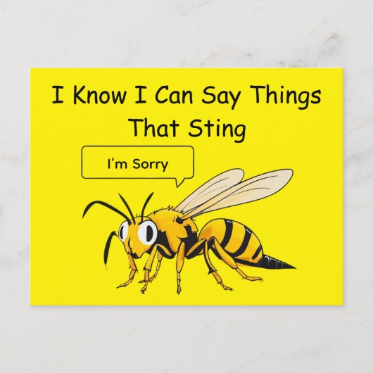 I Say Things That Sting Funny Wasp Apology Postkarte (Vorderseite)