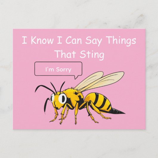 I Say Things That Sting Funny Wasp Apology Postkarte (Vorderseite)