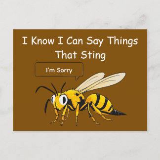 I Say Things That Sting Funny Wasp Apology Postkarte