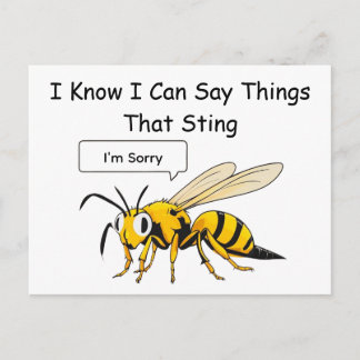 I Say Things That Sting Funny Wasp Apology Postkarte