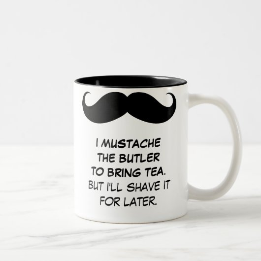I Schnurrbart der Butler, zum der Tee-Tasse zu Zweifarbige Tasse (Rechts)