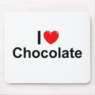I Schokolade der Liebe-(Herz) Mousepad