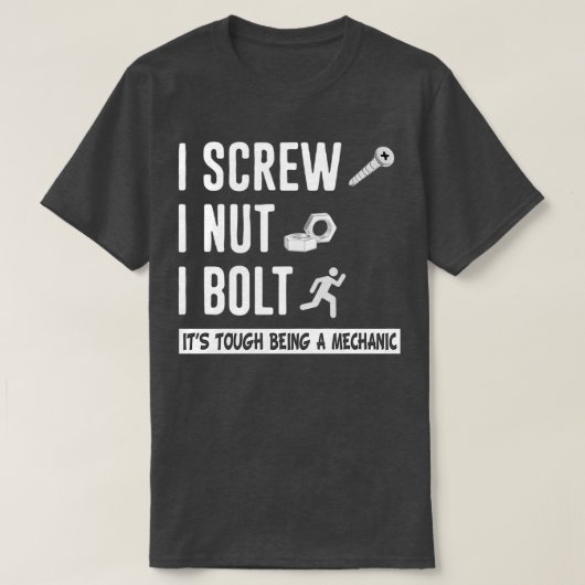 I Schrauben I Nut I Bolzen Nüsse und Bolzen Mechan T-Shirt (Design vorne)
