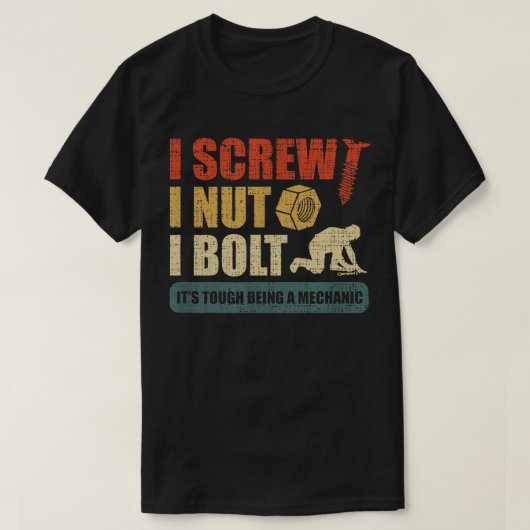 I Schrauben I Nut I Schrauben Mechanische Reparatu T-Shirt (Design vorne)