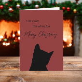 I See a Tree This Will Be Fun Funny Cat Christmas Karte