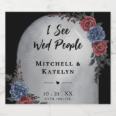 I See Wed People Headstone Floral Gothic Wedding Schaumweinetikett (Einzelnes Label)