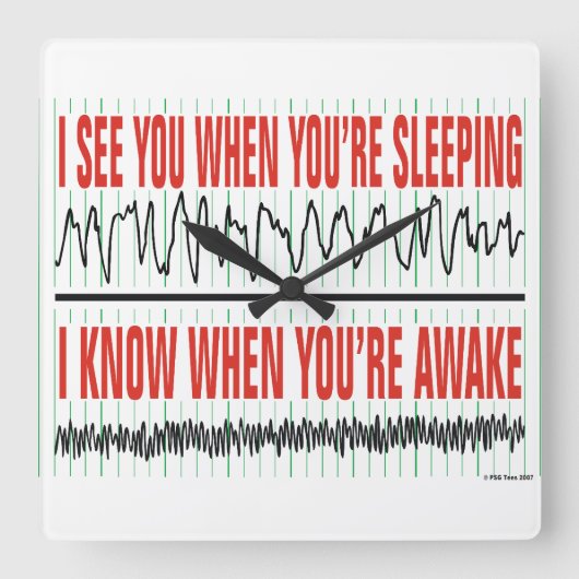 I See You When You're Sleeping Clock Quadratische Wanduhr (Vorderseite)