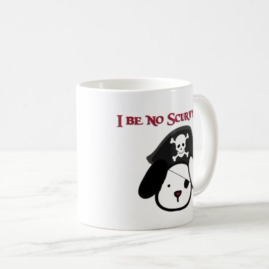 I seien Sie kein Scurvy Hund! Kaffeetasse (VorderseiteRechts)