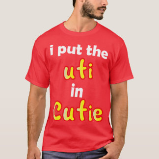 i Setzen Sie die uti in Süsse T-Shirt