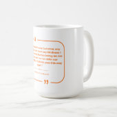 I Shall Pass This Way But Once Kaffeetasse (VorderseiteRechts)