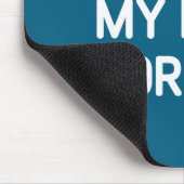 I Shaved My Bush For This, Funny, Jokes, Sarcastic Mousepad (Ecke)