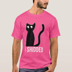 I SHIDED Humour Cat Kitty Cat Eigentümer Quirky Fu T-Shirt