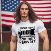 I Shoot People T-Shirt
