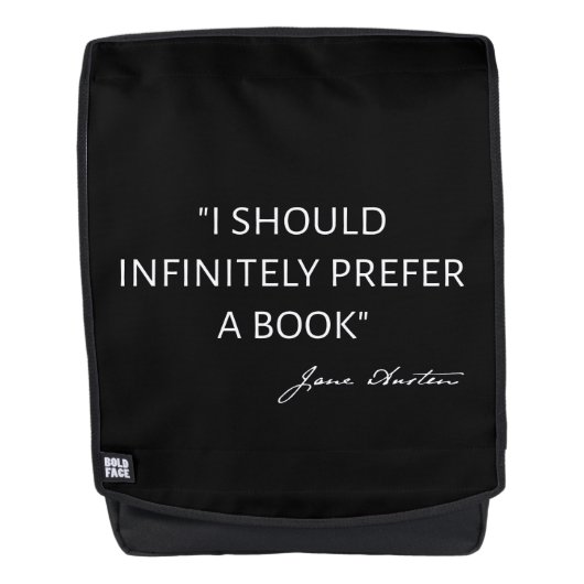 I Should Infinitely Prefer A Book I - Jane Austen Rucksack (Vorderseite)