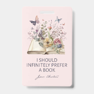I Should Infinitely Prefer A Book II - Jane Austen Ausweis