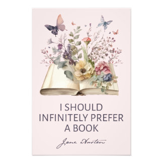 I Should Infinitely Prefer A Book II - Jane Austen Fotodruck