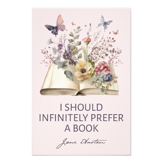 I Should Infinitely Prefer A Book II - Jane Austen Fotodruck (Vorne)