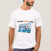 I sicher tun Sie Liebe ein Bus-Reise-T - Shirt (Vorderseite)