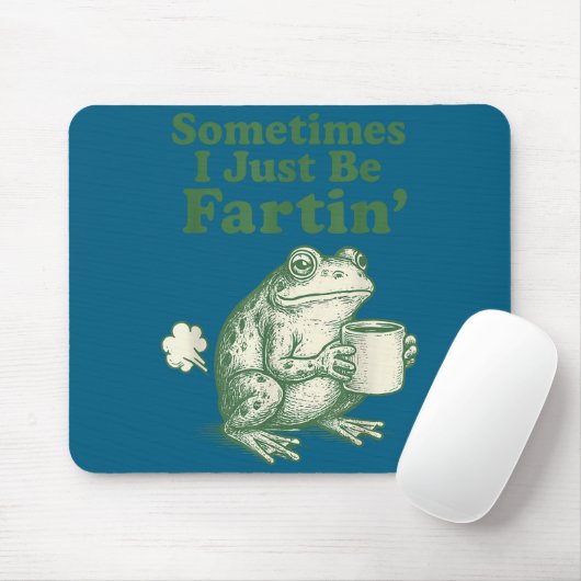 I Silly Just Sometimes Frog Fartin Mousepad (Mit Mouse)