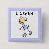 I Skate - Girl Roller Skater Button (Vorderseite)